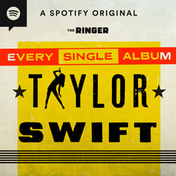 Ringer Dish: Taylor Swift – Every Single Album Ringer Dish: Taylor Swift – Every Single Album